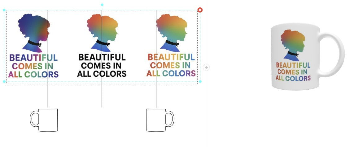 "Beautiful Comes in All Colors" Celebration Mug