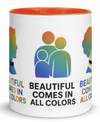 "Your True Colors Are Beautiful" – Celebrating Diversity Mug