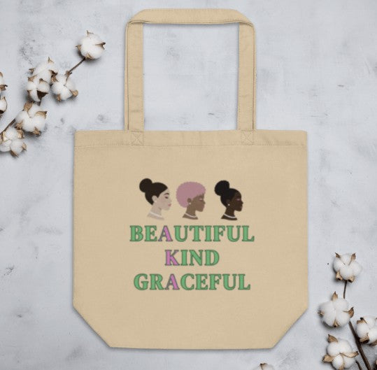 "Beautiful. Kind. Graceful." Organic Cotton Tote Bag