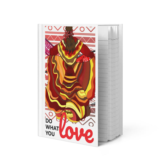 "Love What You Do, Do What You Love" Hardcover Journal Matte